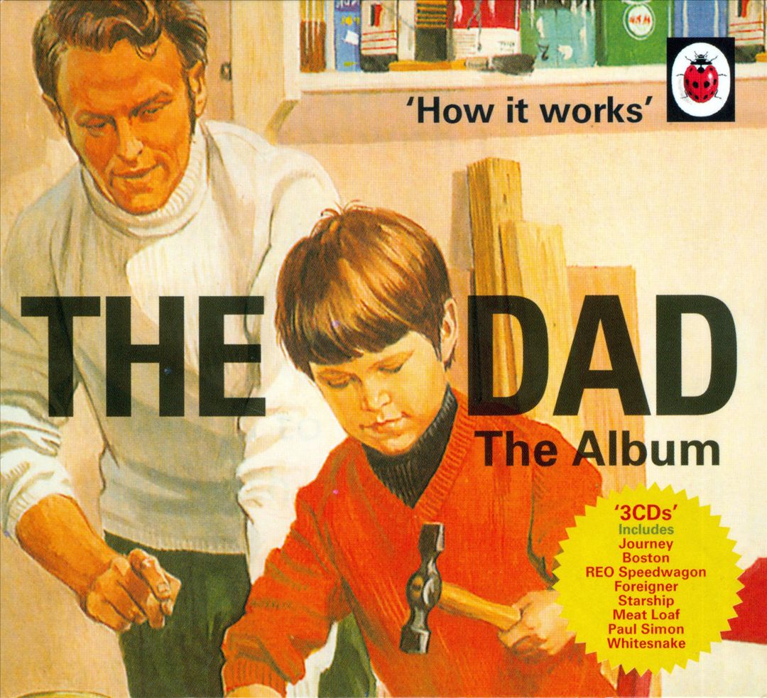 How It Works: The Dad - The Album cover art