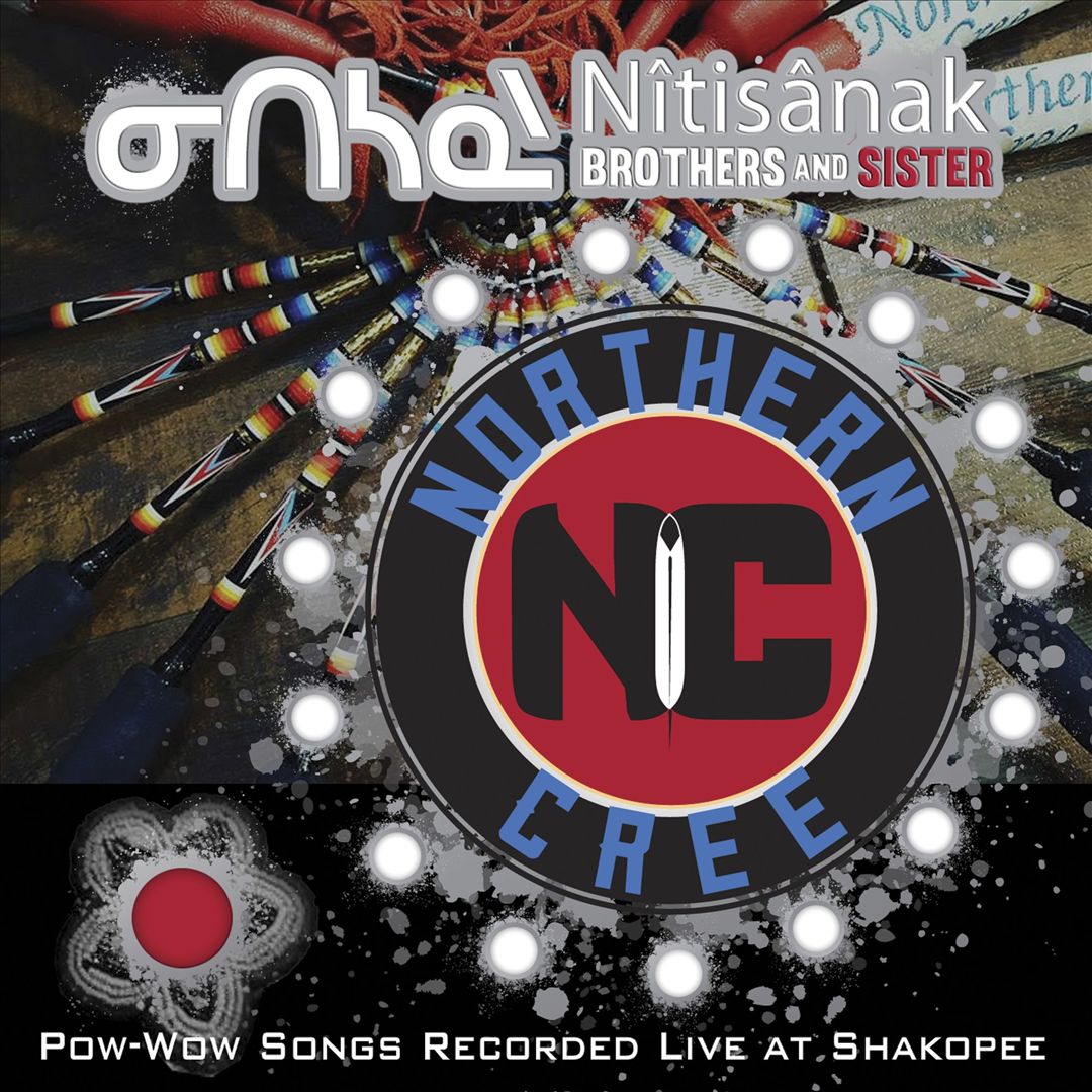 Nitisanak Brothers & Sister: Pow-Wow Songs cover art