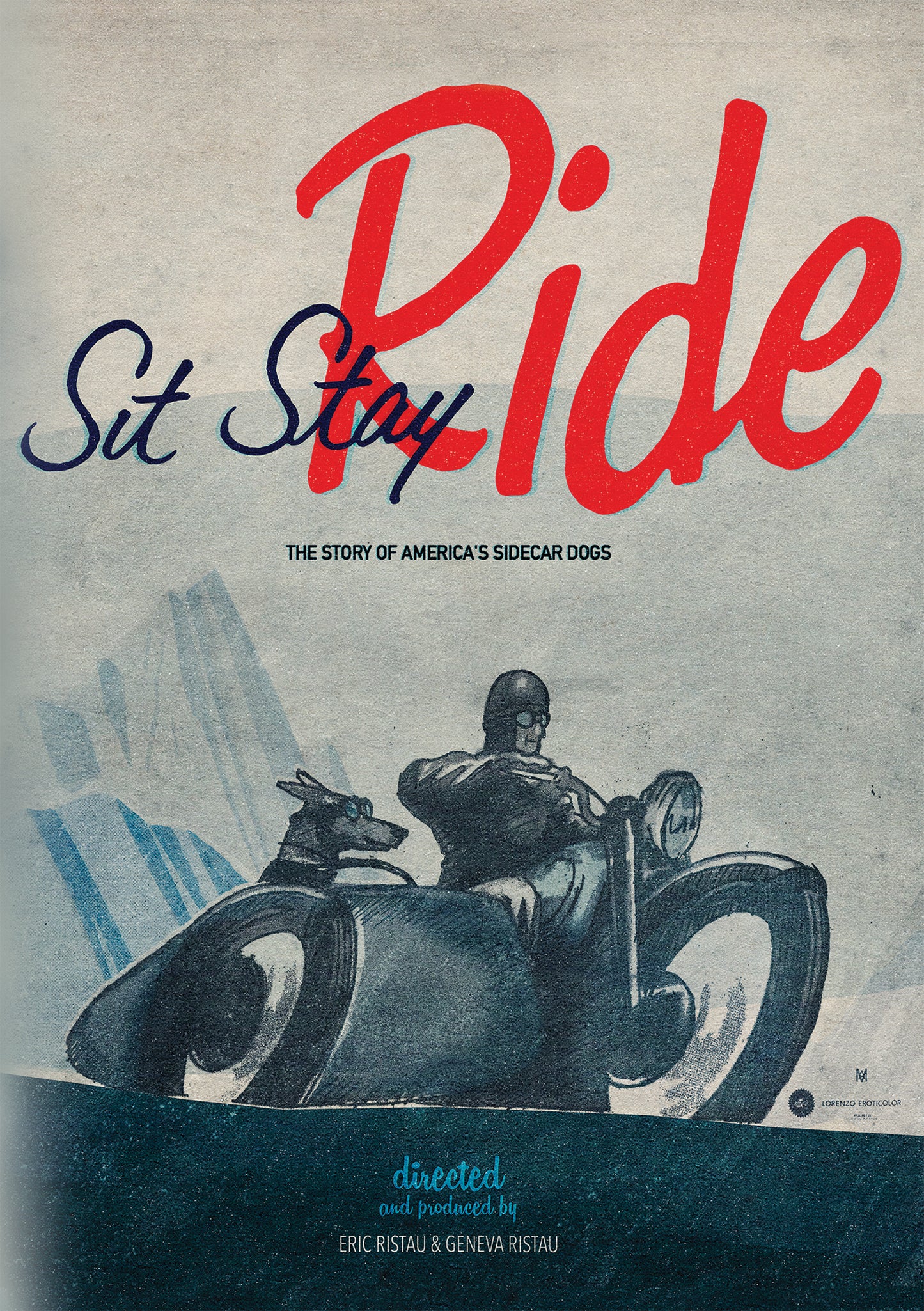 Sit Stay Ride: The Story of America's Sidecar Dogs cover art