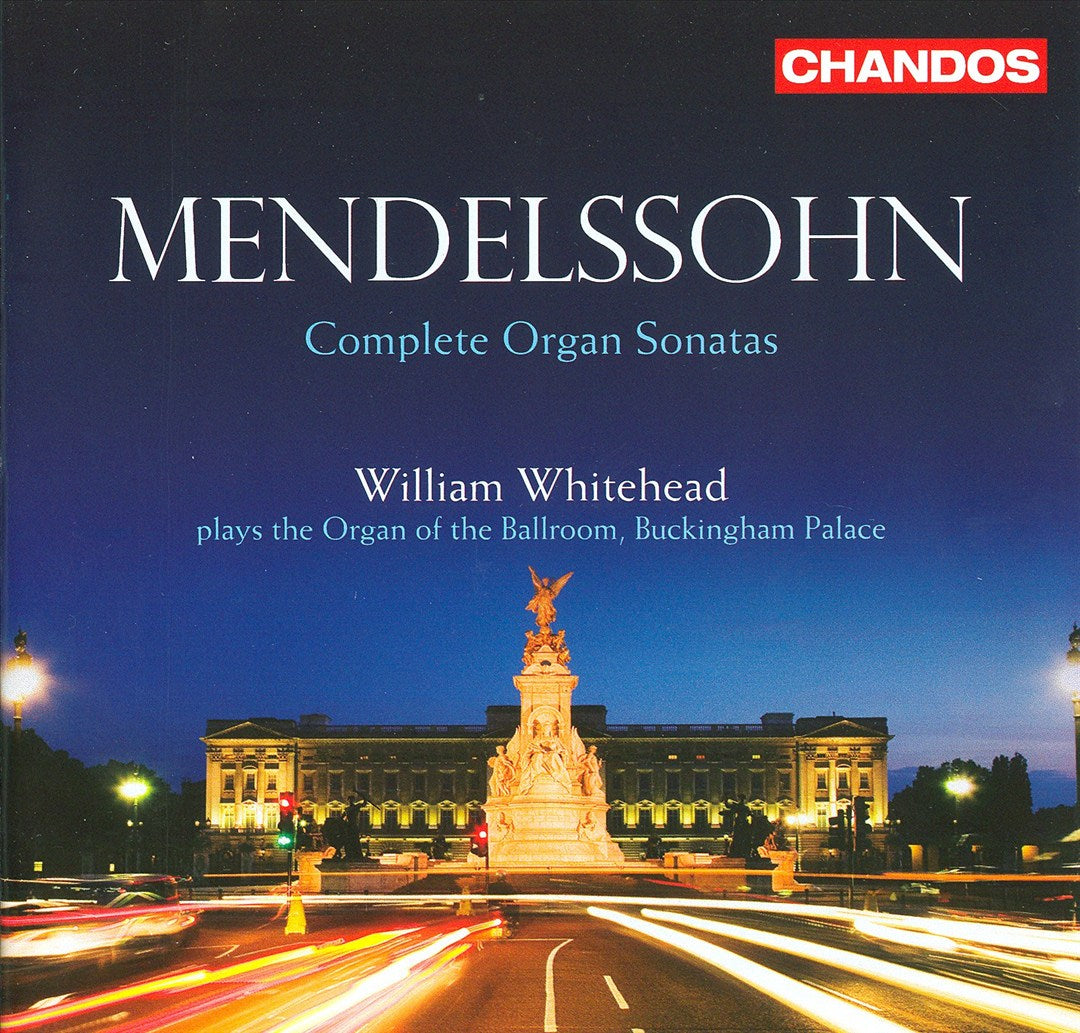 Mendelssohn: Complete Organ Sonatas cover art