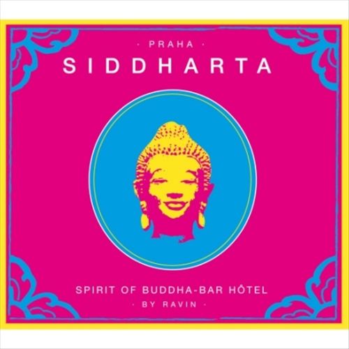 Siddharta, Spirit of Buddha Bar Vol. 4 : Praha cover art