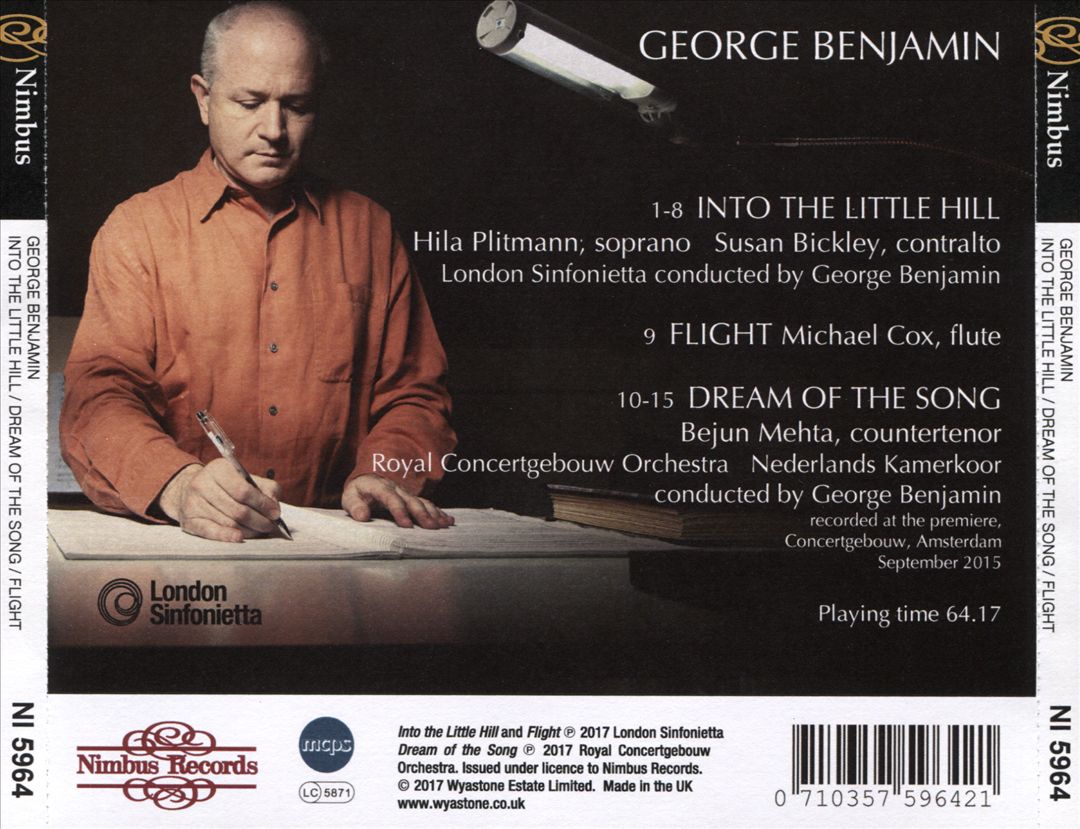 George Benjamin: Into the Little Hill; Dream of the Song; Flight cover art
