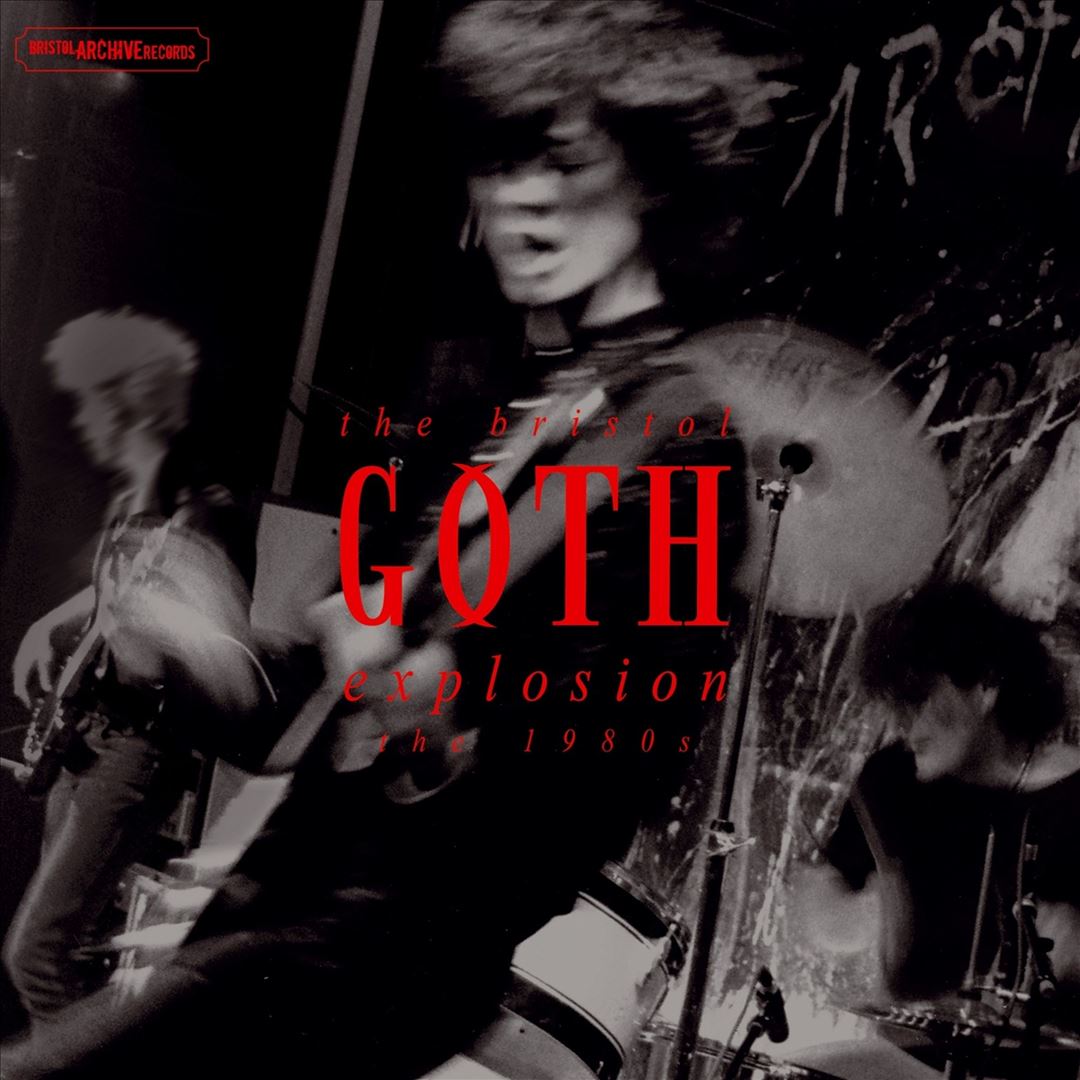 Bristol Goth Explosion: The 80’s cover art