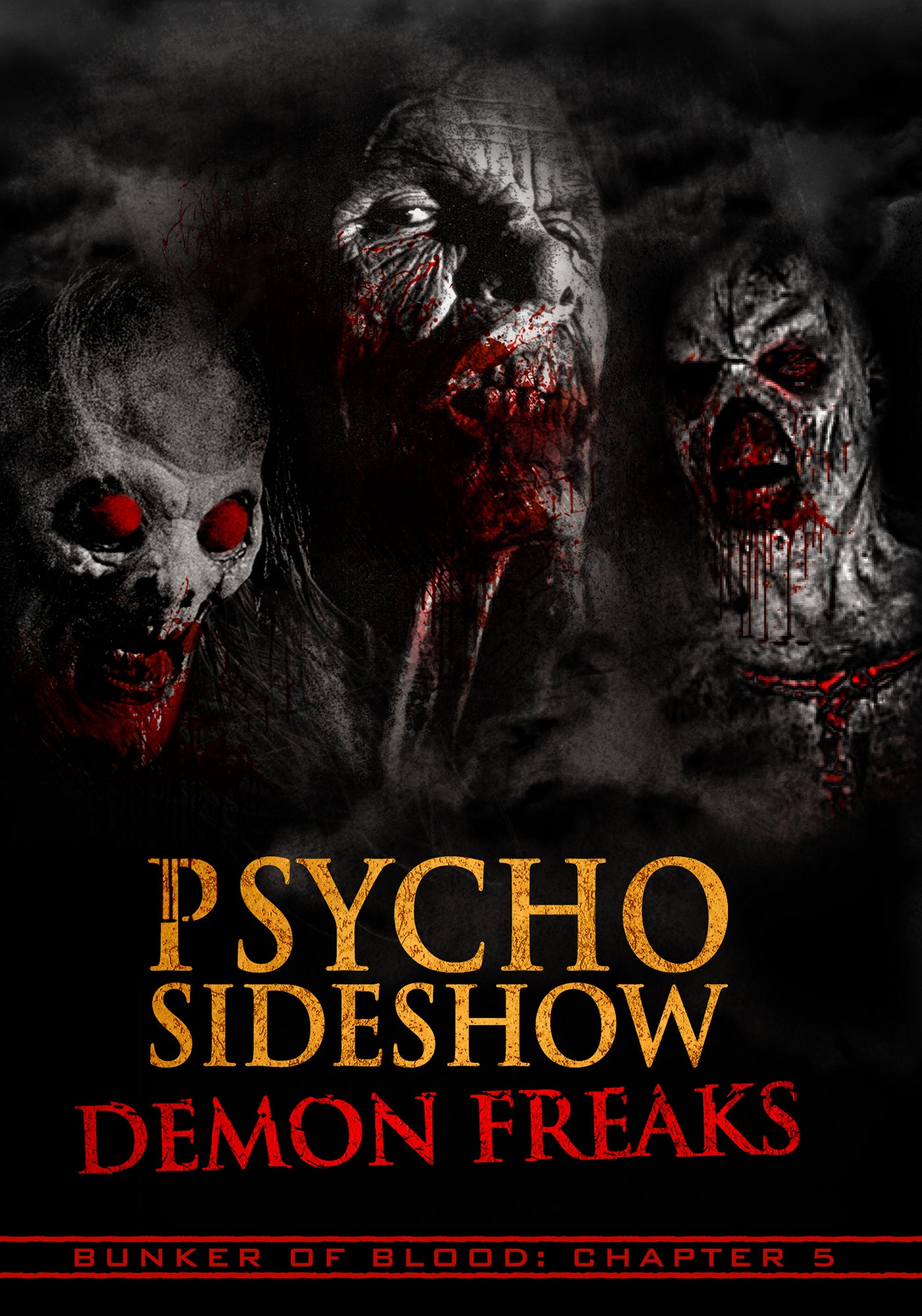Bunker Of Blood 5: Psycho Sideshow Demon Freaks cover art