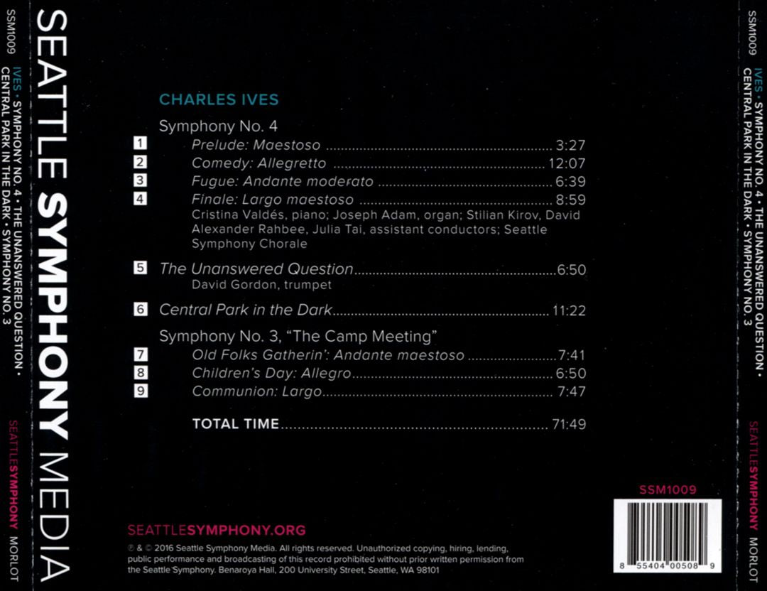 Ives: Symphony No. 4; The Unanswered Question; Central Park in the Dark; Symphony No. 3 cover art