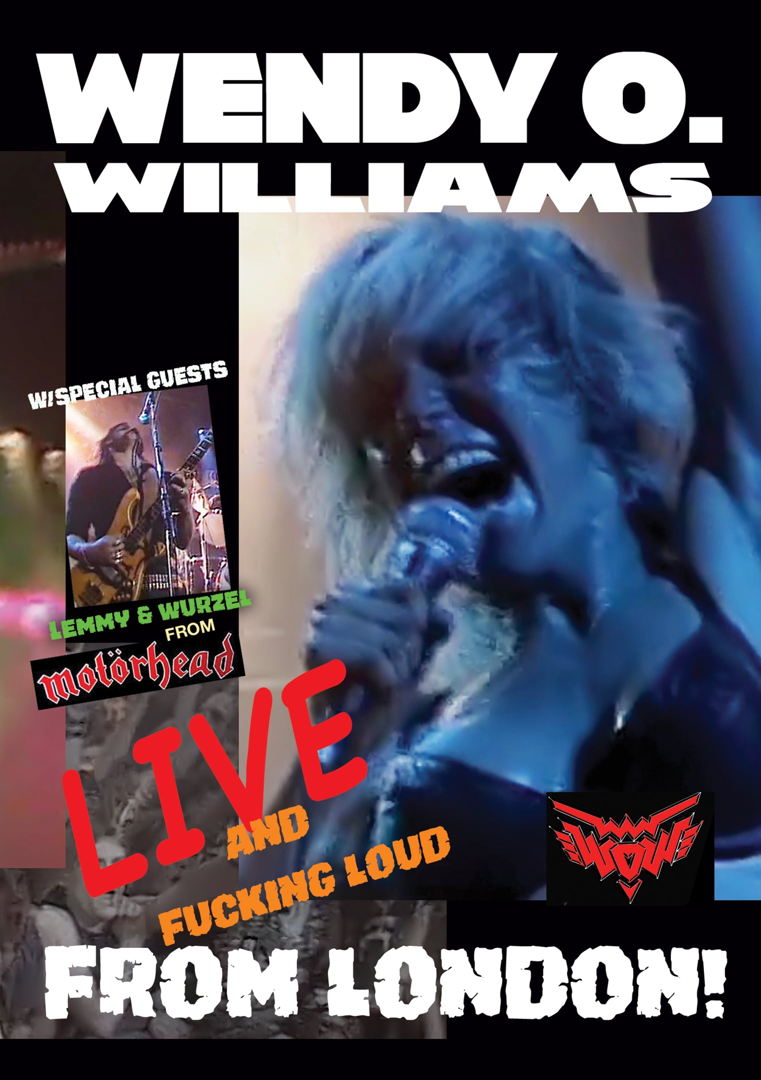 Wendy O. Williams - Wow: Live And Fucking Loud From London cover art