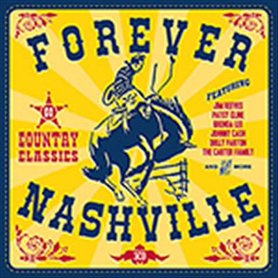 Forever Nashville: 60 Country Classics cover art