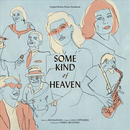 Some Kind of Heaven [Original Motion Picture Soundtrack] cover art