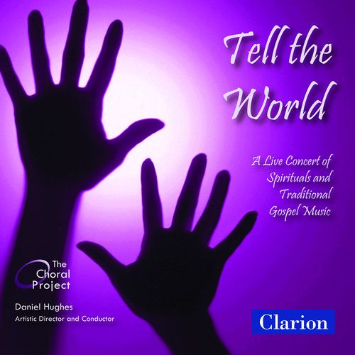 Tell The World: Live Concert Of Spirituals cover art