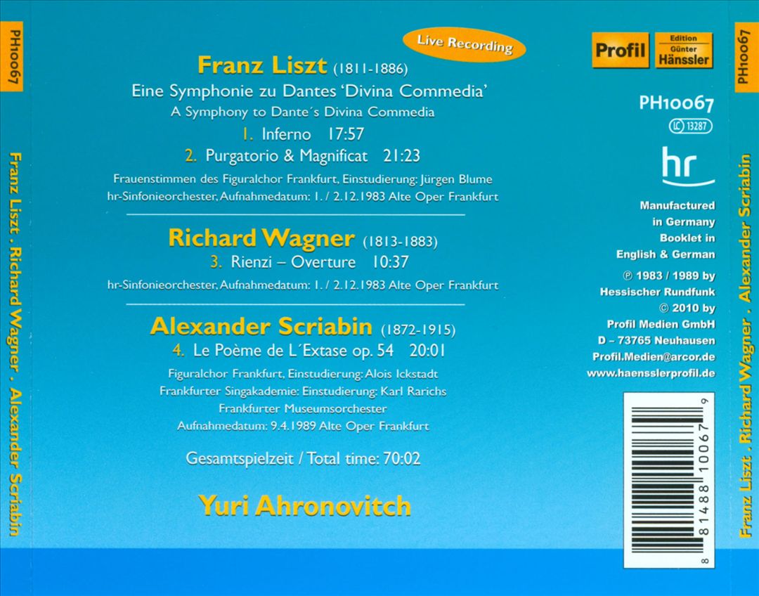 Liszt: Eine Symphonie du Dantes "Divina Commedia"; Wagner: Rienzi Overture; Scriabin: Le Poème de L'Extase cover art