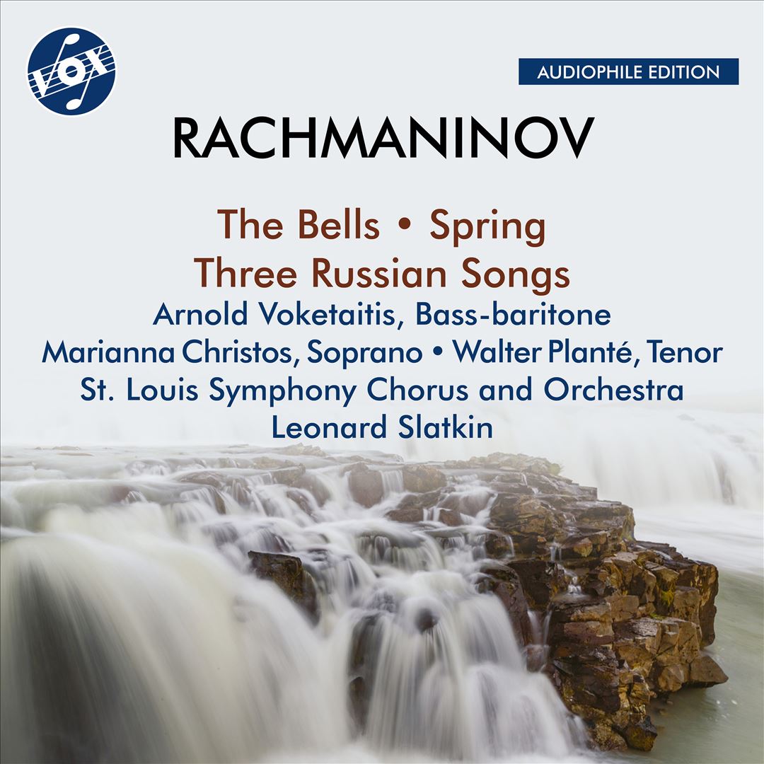 Rachmaninov: The Bells; Spring; Three Russian Songs cover art