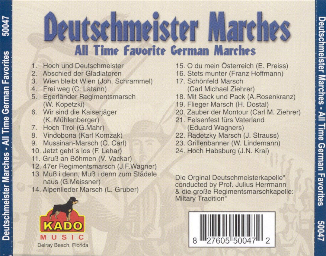 Deutschmeister Marches: All Time Favorite German Marches cover art