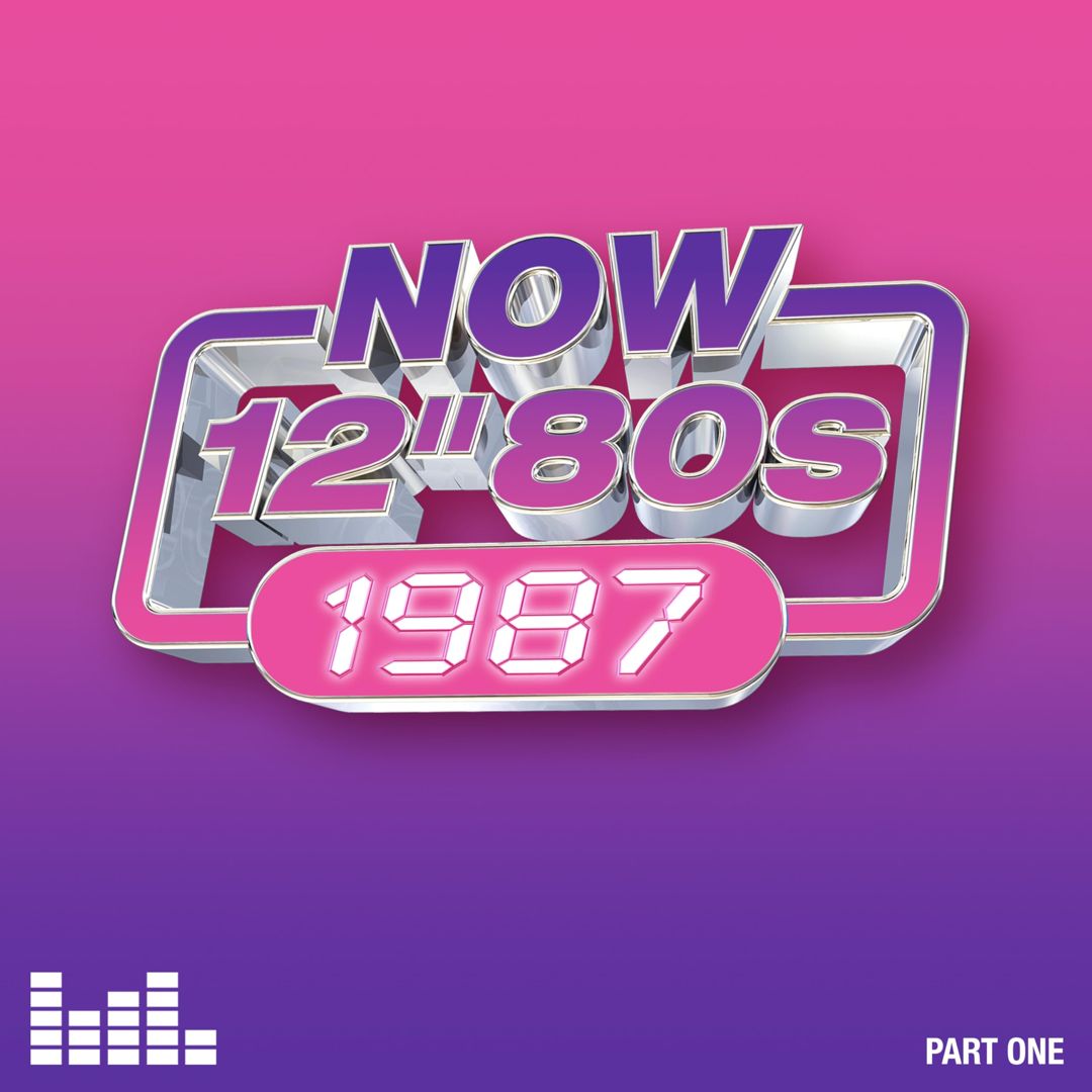 Now 12-Inch 80s: 1987, Pt. 1 [Ious] cover art