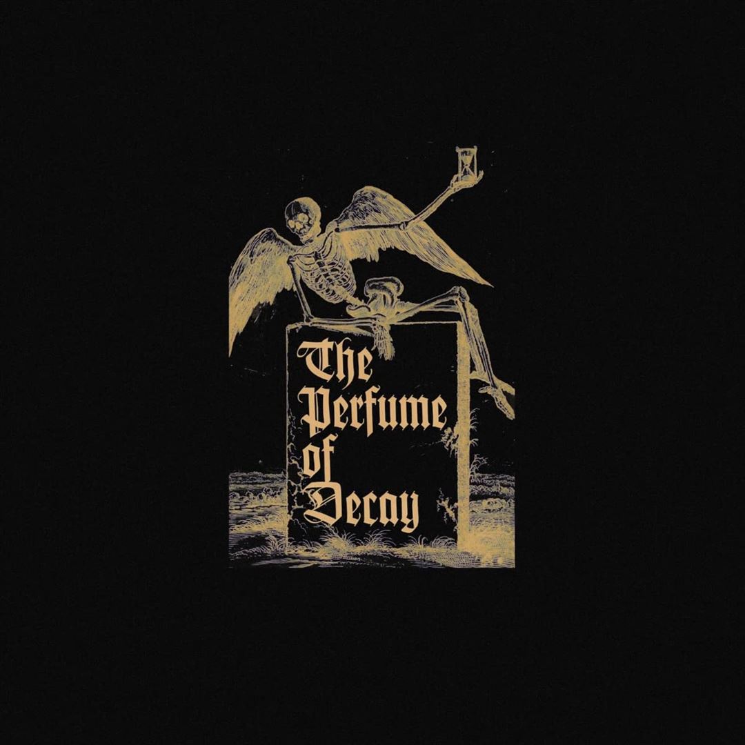 Perfume of Decay cover art