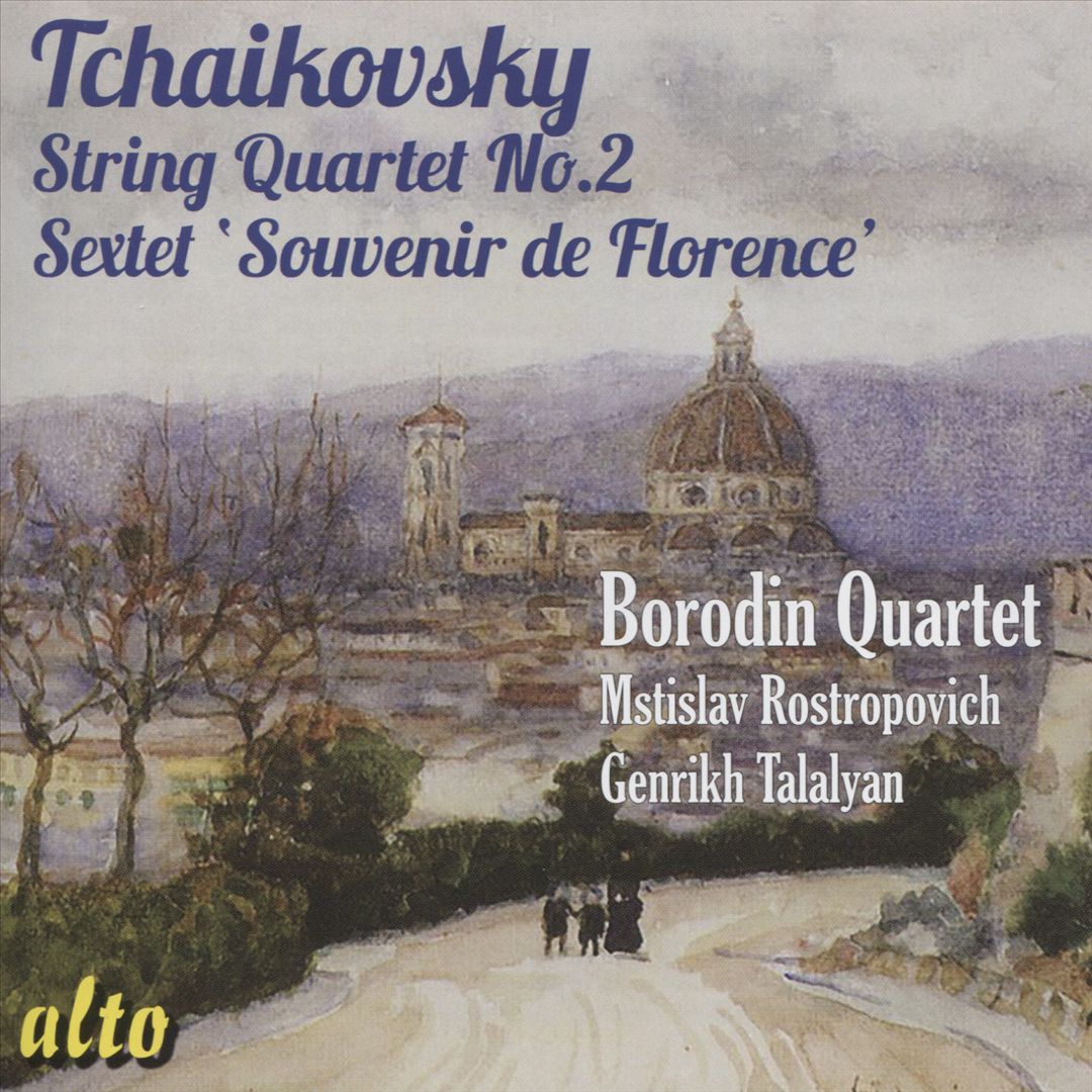 Tchaikovsky: String Quartet No. 2; Sextet "Souvenir de Florence" cover art