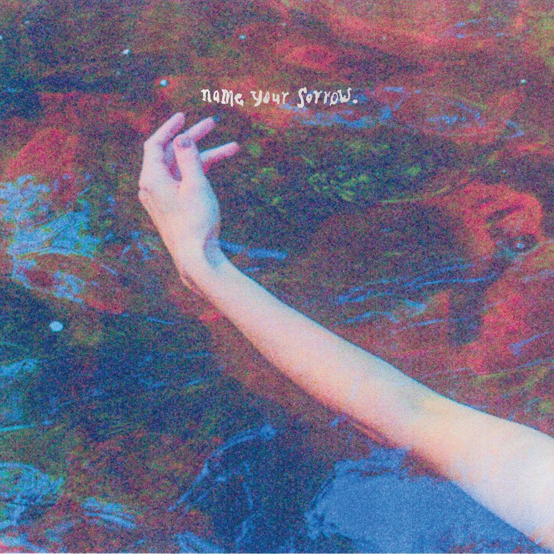 Name Your Sorrow cover art