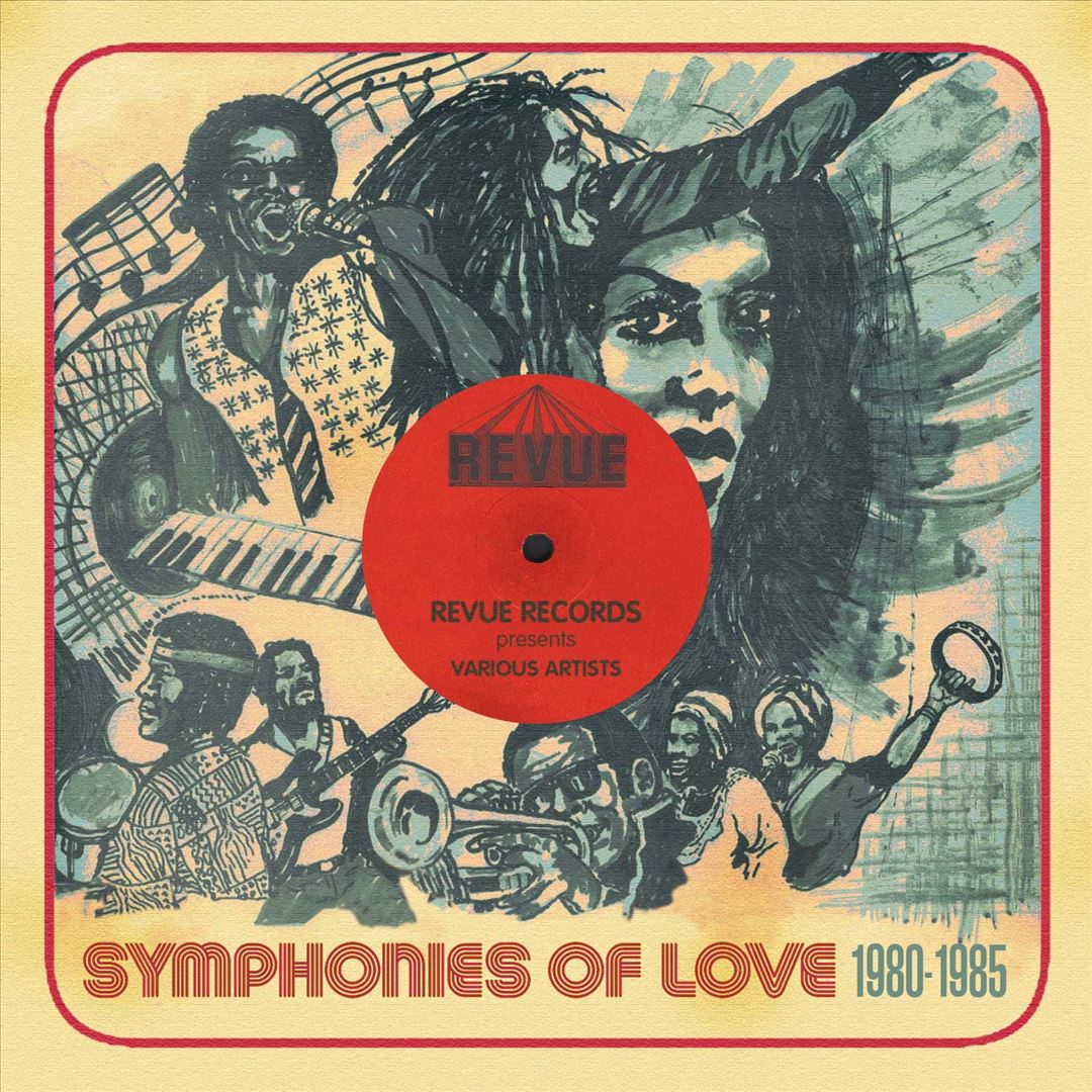 Revue Presents Symphonies Of Love - 1980-1985 cover art