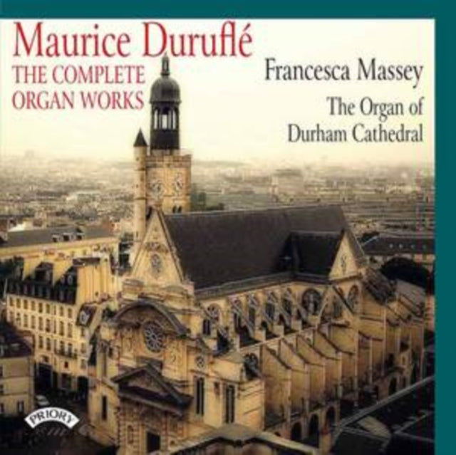 COMPLETE ORGAN WORKS OF MAURICE DURUFLE cover art