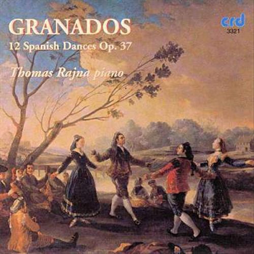 Granados: 12 Spanish Dances, Op. 37 cover art