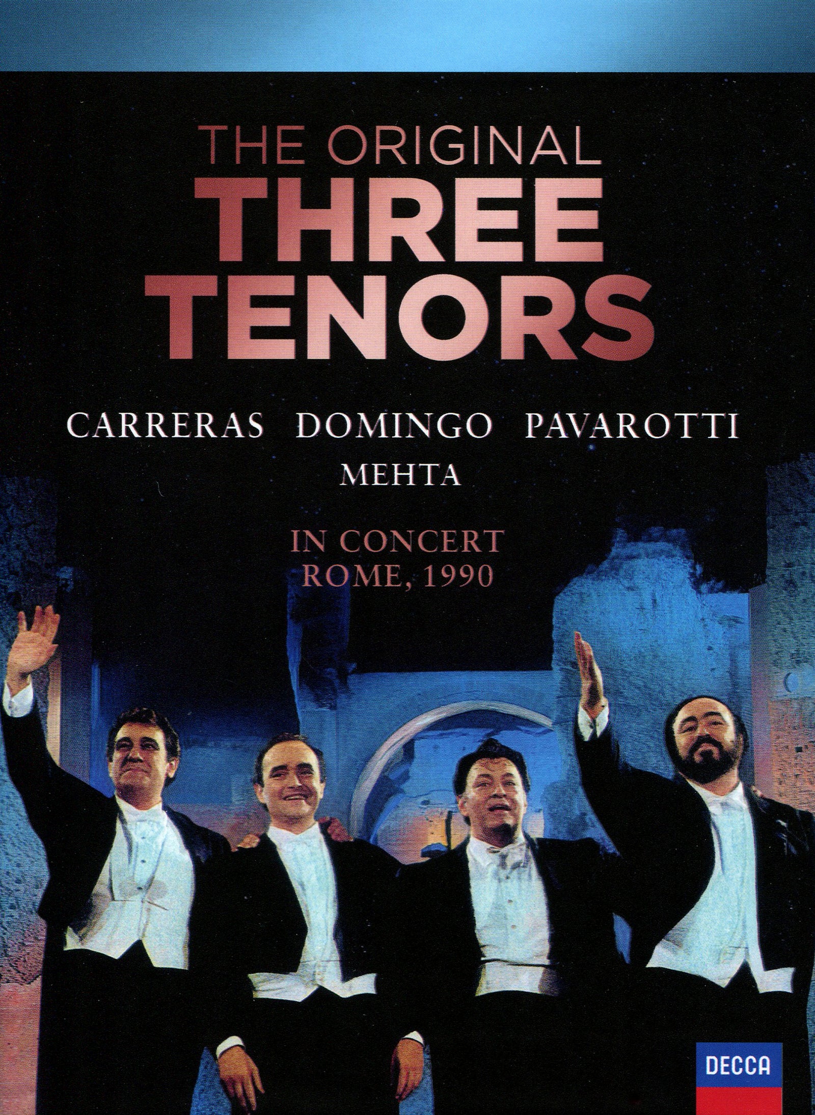 The Three Tenors in Concert [30th Anniversary Edition] [CD & DVDs] cover art