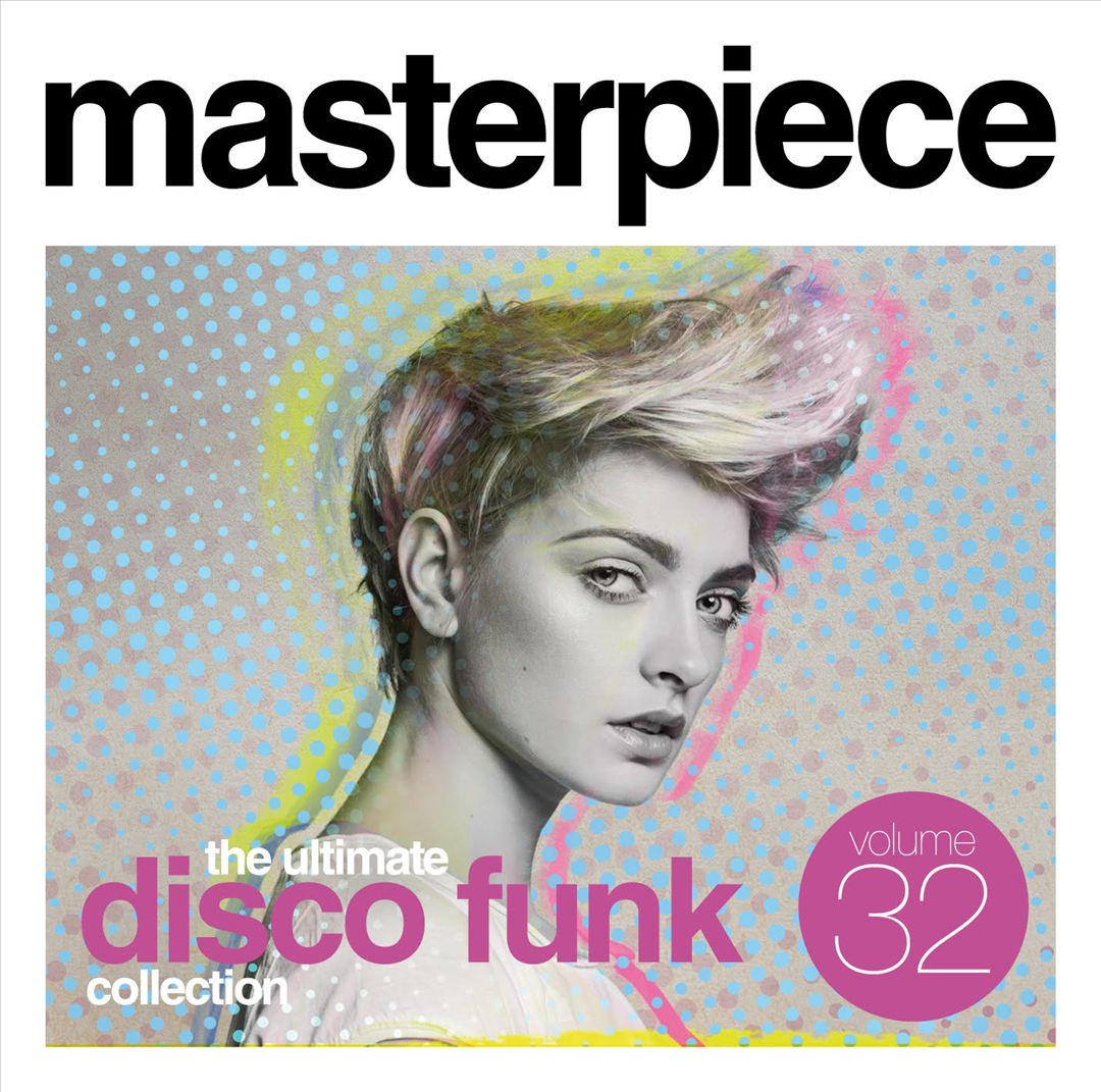 Masterpiece: The Ultimate Disco Funk Collection, Vol. 32 cover art