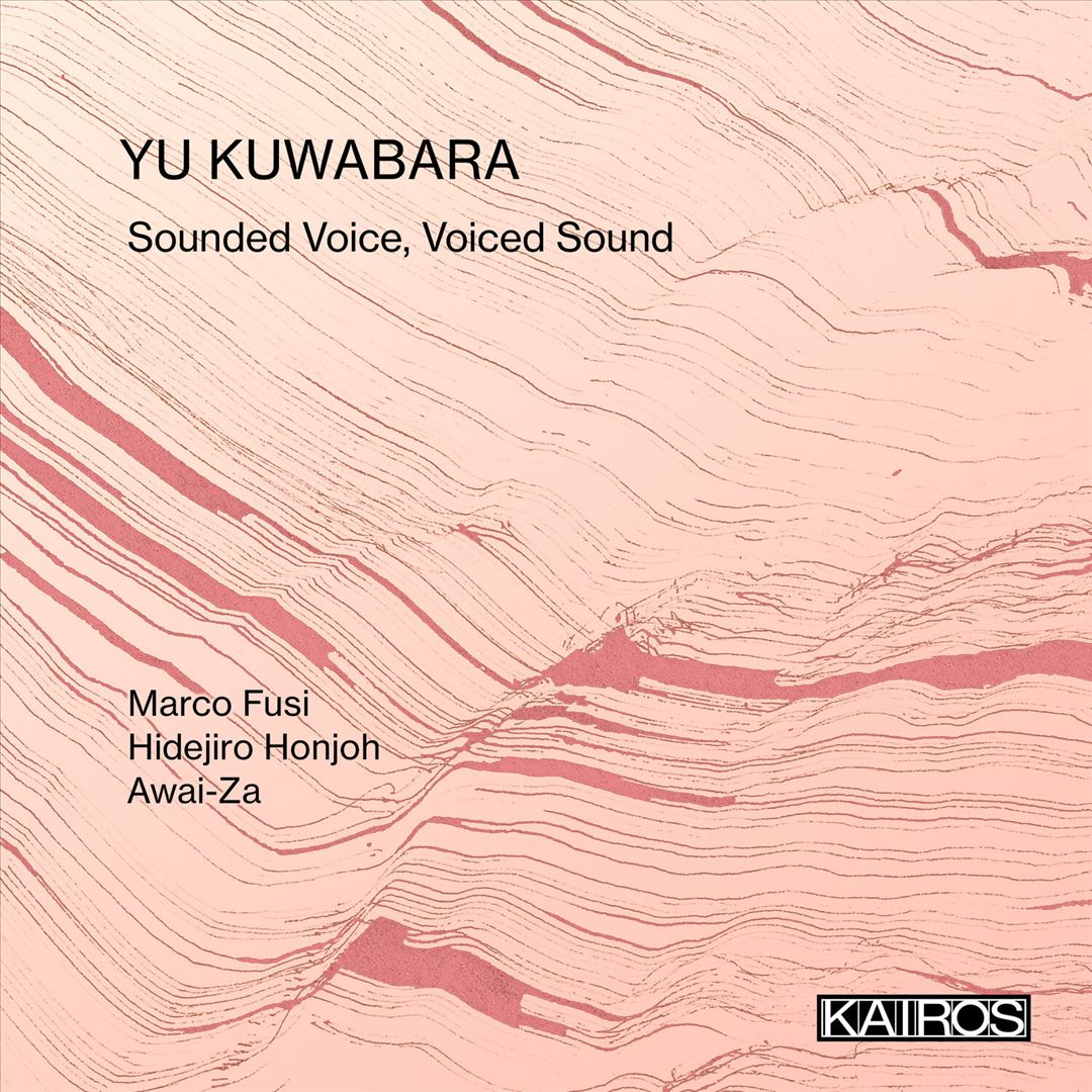 Yu Kuwabara: Sounded Voice, Voiced Sound cover art