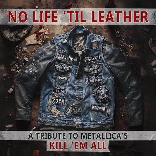 No Life 'Til Leather: A Tribute to Metallica's Kill 'Em All  cover art