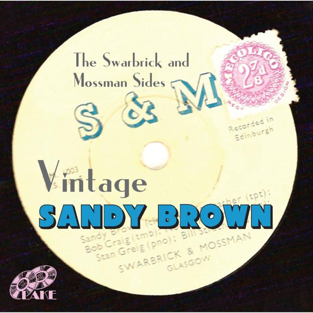 Vintage Sandy Brown: The Swarbrick and Mossmon Sides cover art