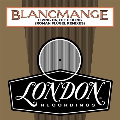 Living on the Ceiling [Roman Flügel Remixes] cover art