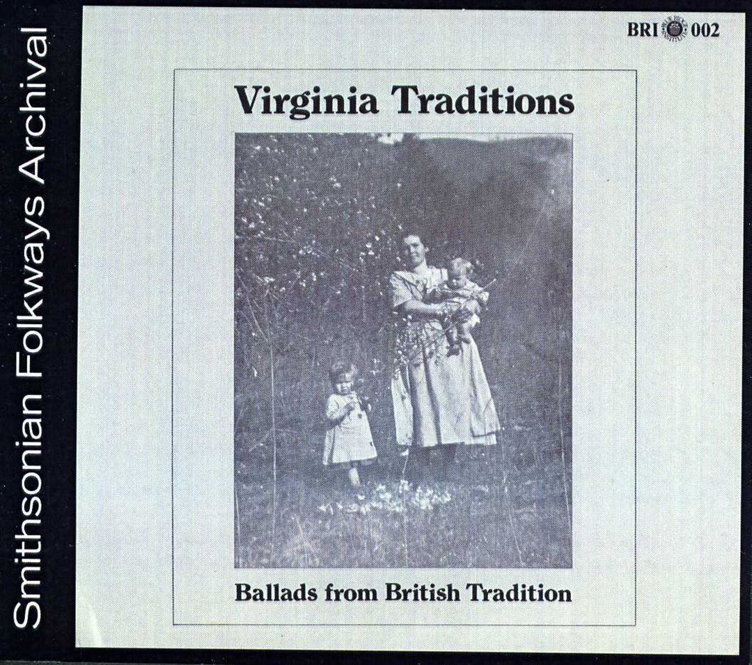 Virginia Traditions: Ballads from British Tradition cover art