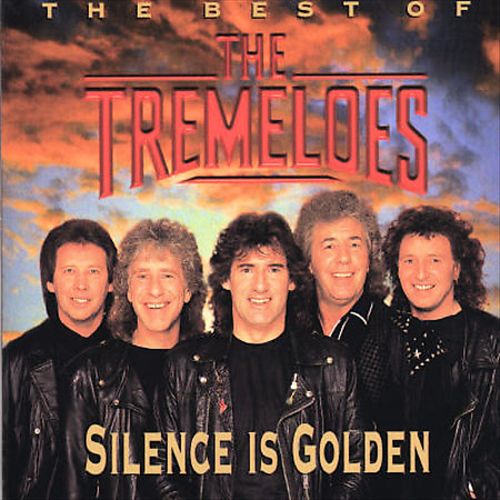 Silence Is Golden: The Best of the Tremoloes cover art