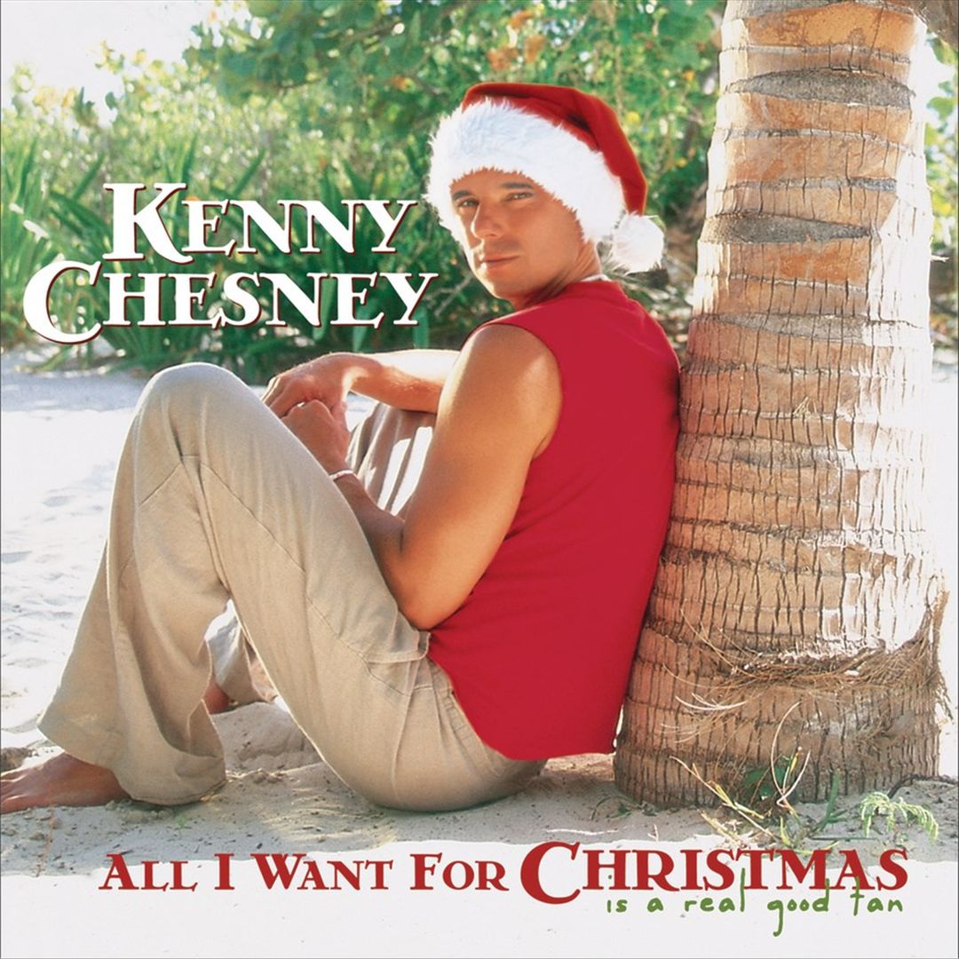 All I Want for Christmas Is a Real Good Tan cover art