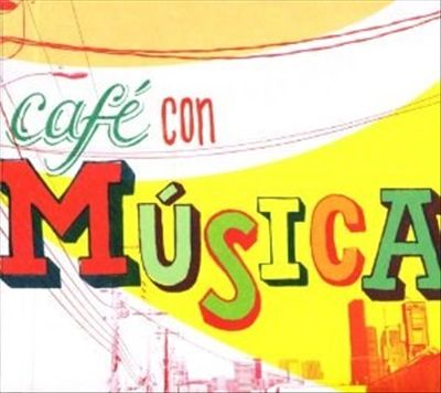 Cafe Con Musica [Nacional] cover art