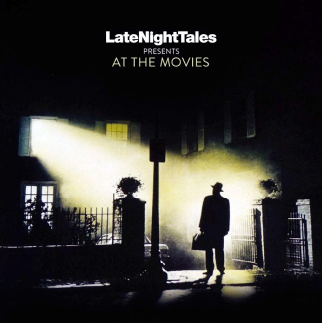 Late Night Tales Presents at the Movies cover art
