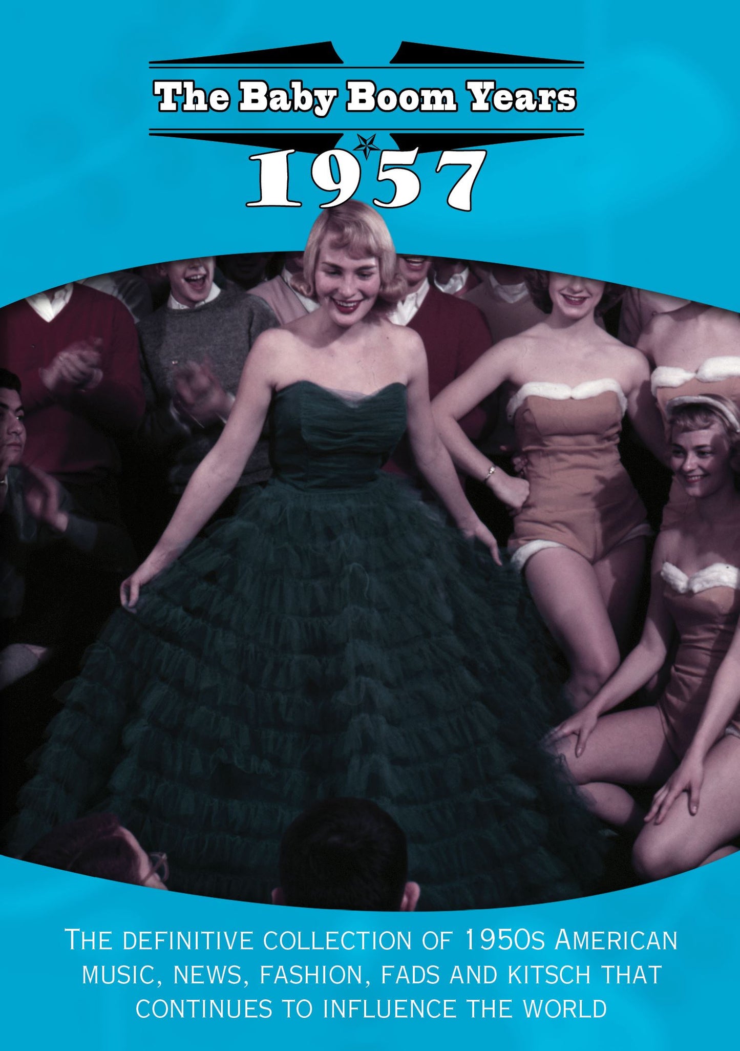 Baby Boom Years: 1957 cover art