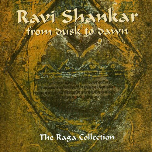From Dusk to Dawn: The Raga Collection cover art
