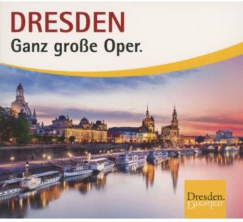 Dresden: Ganz Große Oper cover art