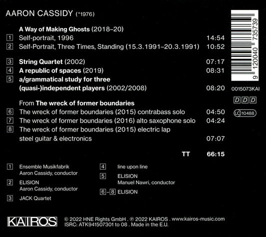 Aaron Cassidy: A Way of Making Ghosts cover art