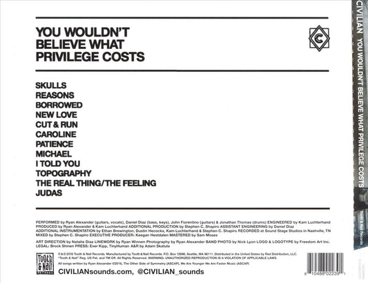 You Wouldn't Believe What Privilege Costs cover art