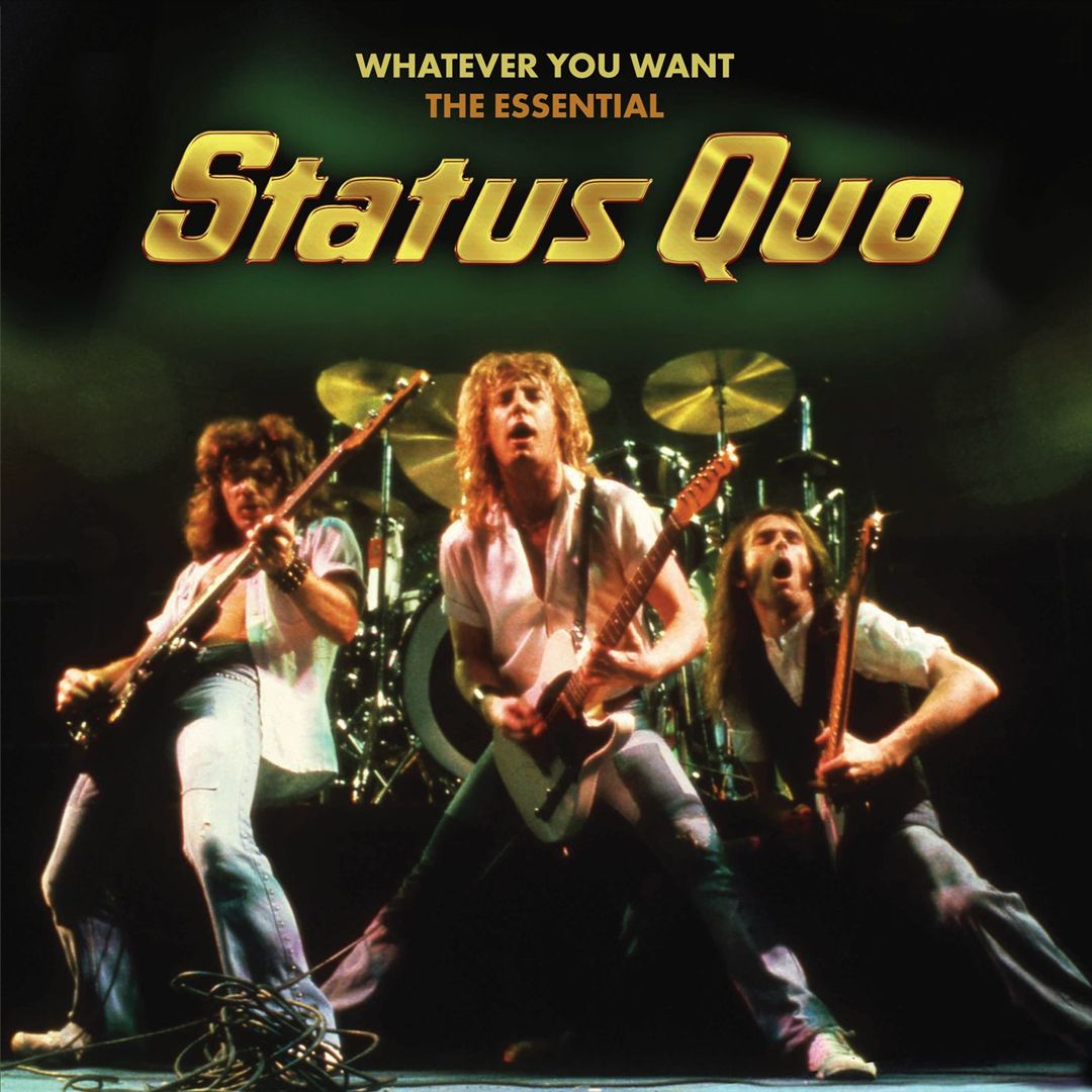 Whatever You Want: The Essential Status Quo cover art