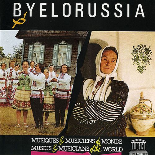 Belarus: Musical Folklore of the Byelorussian Polessye cover art