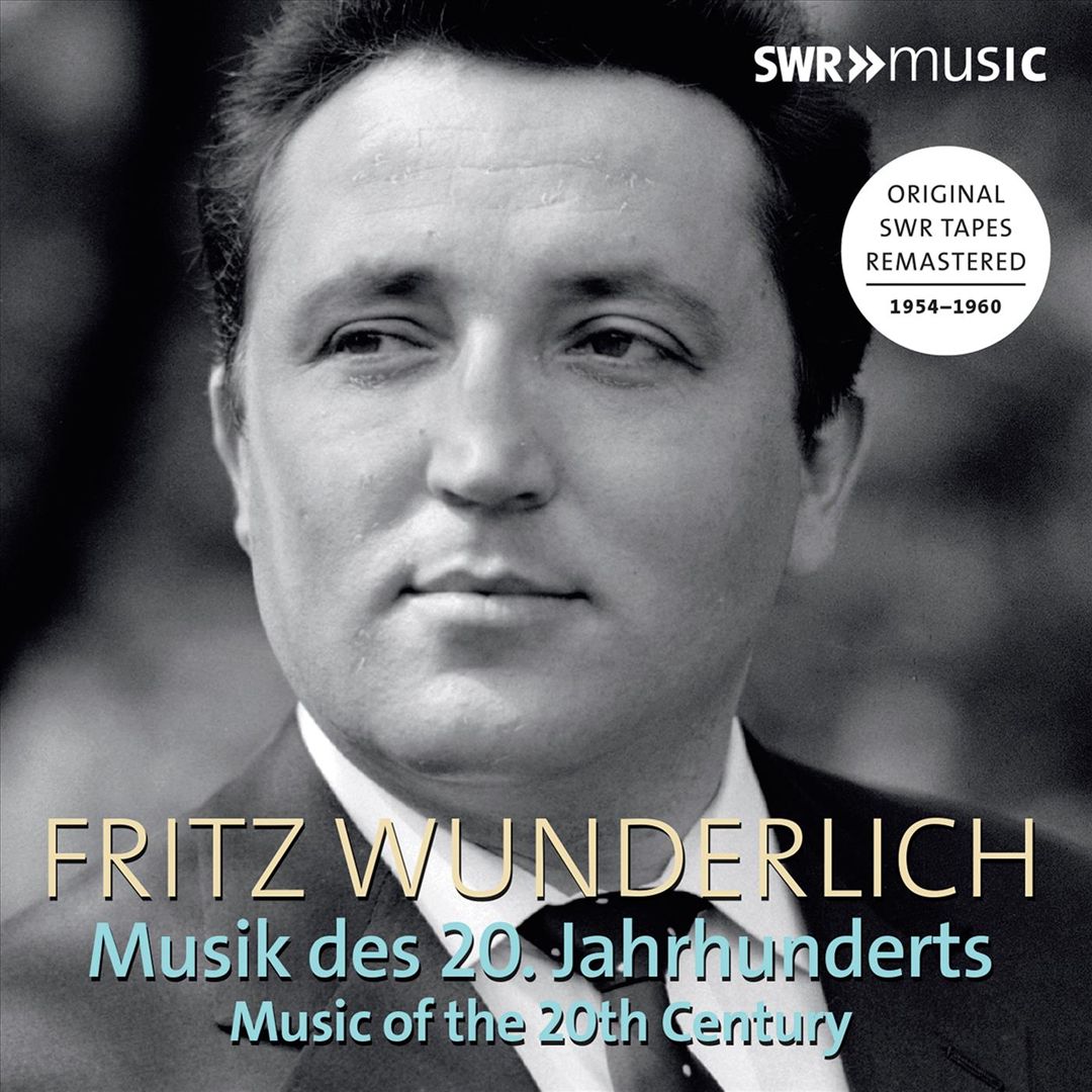 Fritz Wunderlich: Music of the 20th Century cover art