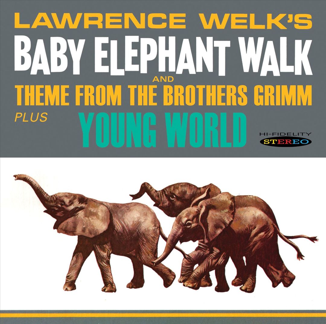 Baby Elephant Walk / Young World cover art