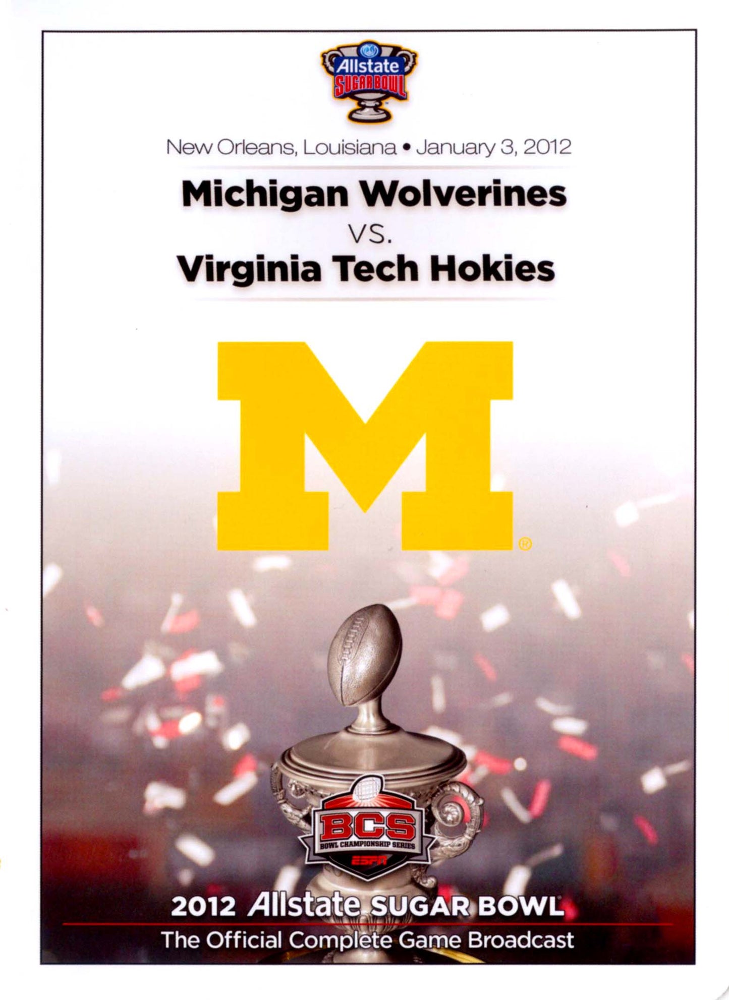 2012 Allstate Sugar Bowl: Michigan Wolverines vs. Virginia Tech Hokies cover art