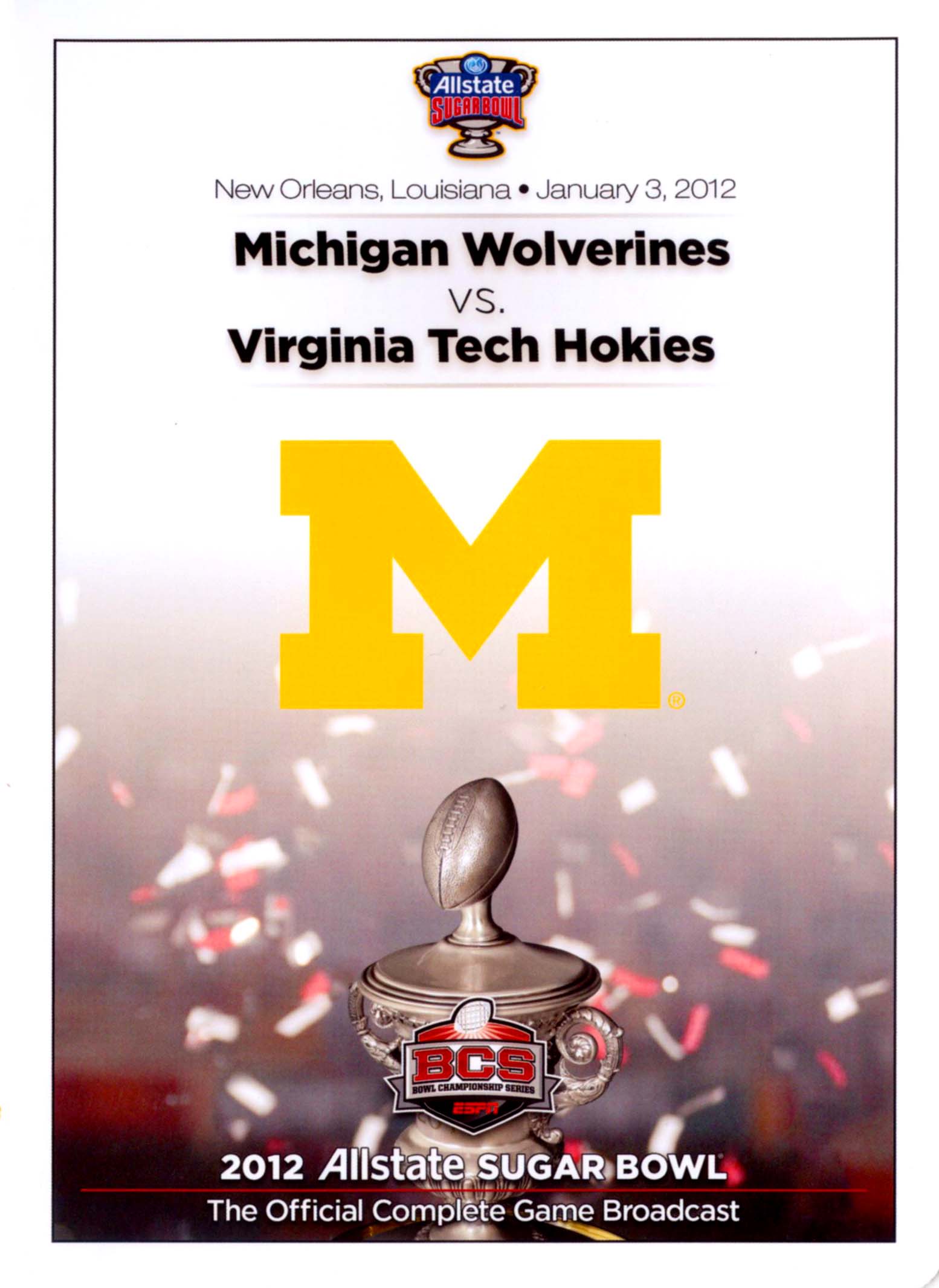 2012 Allstate Sugar Bowl: Michigan Wolverines vs. Virginia Tech Hokies cover art