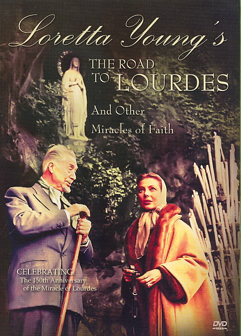 Loretta Young's The Road to Lourdes & Other Miracles of Faith cover art