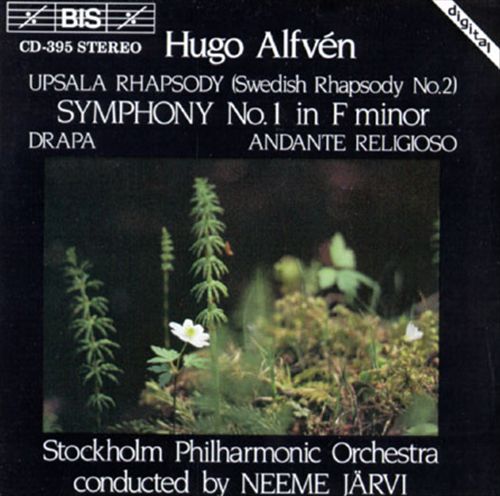 Alfven: Symphony No. 1; Swedish Rhapsody No. 2; Drapa; Andante religioso cover art
