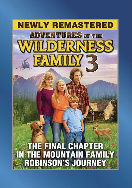 Adventures of the Wilderness Family, Part 3 cover art