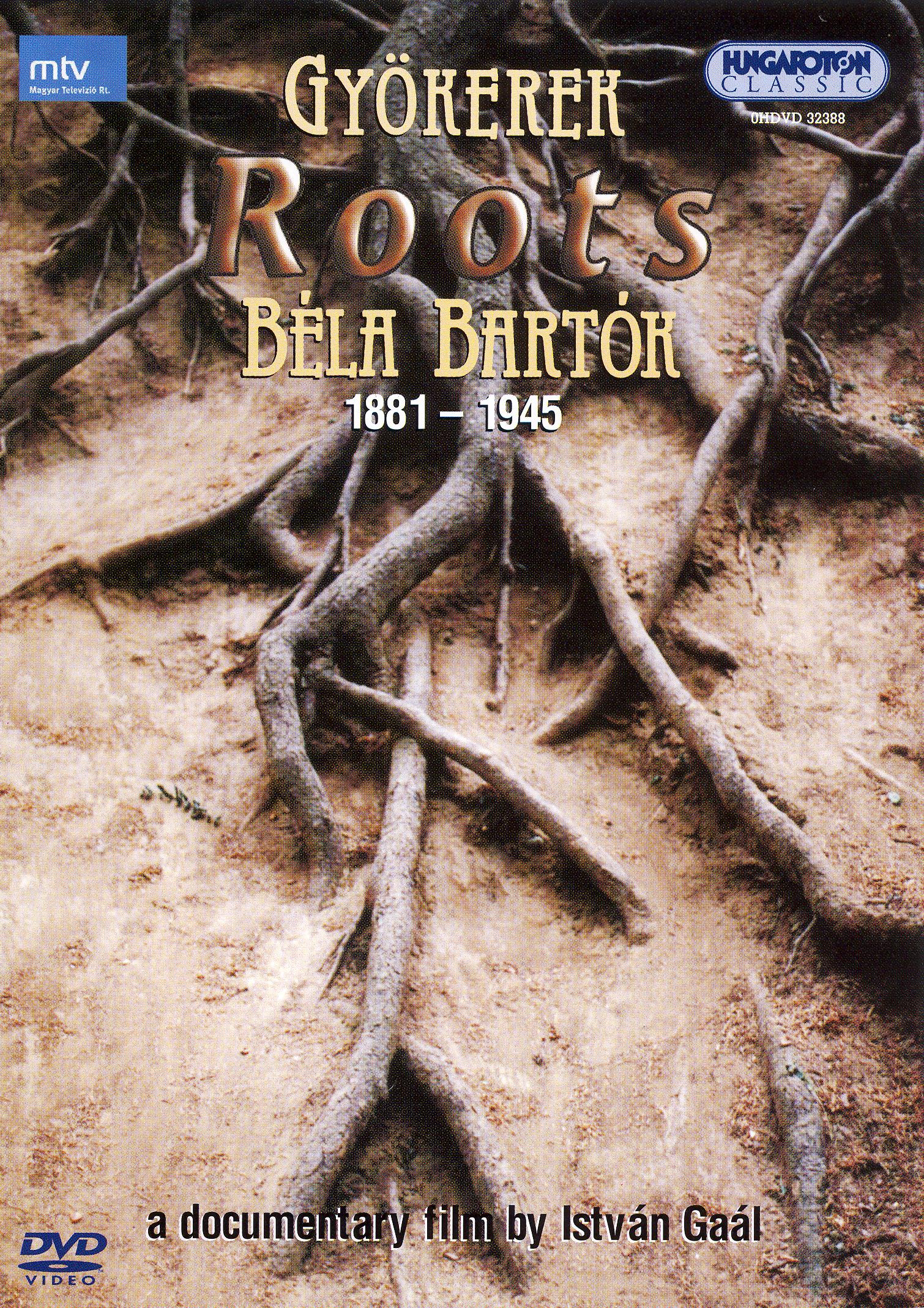 Bela Bartok - Roots 1881-1945 cover art