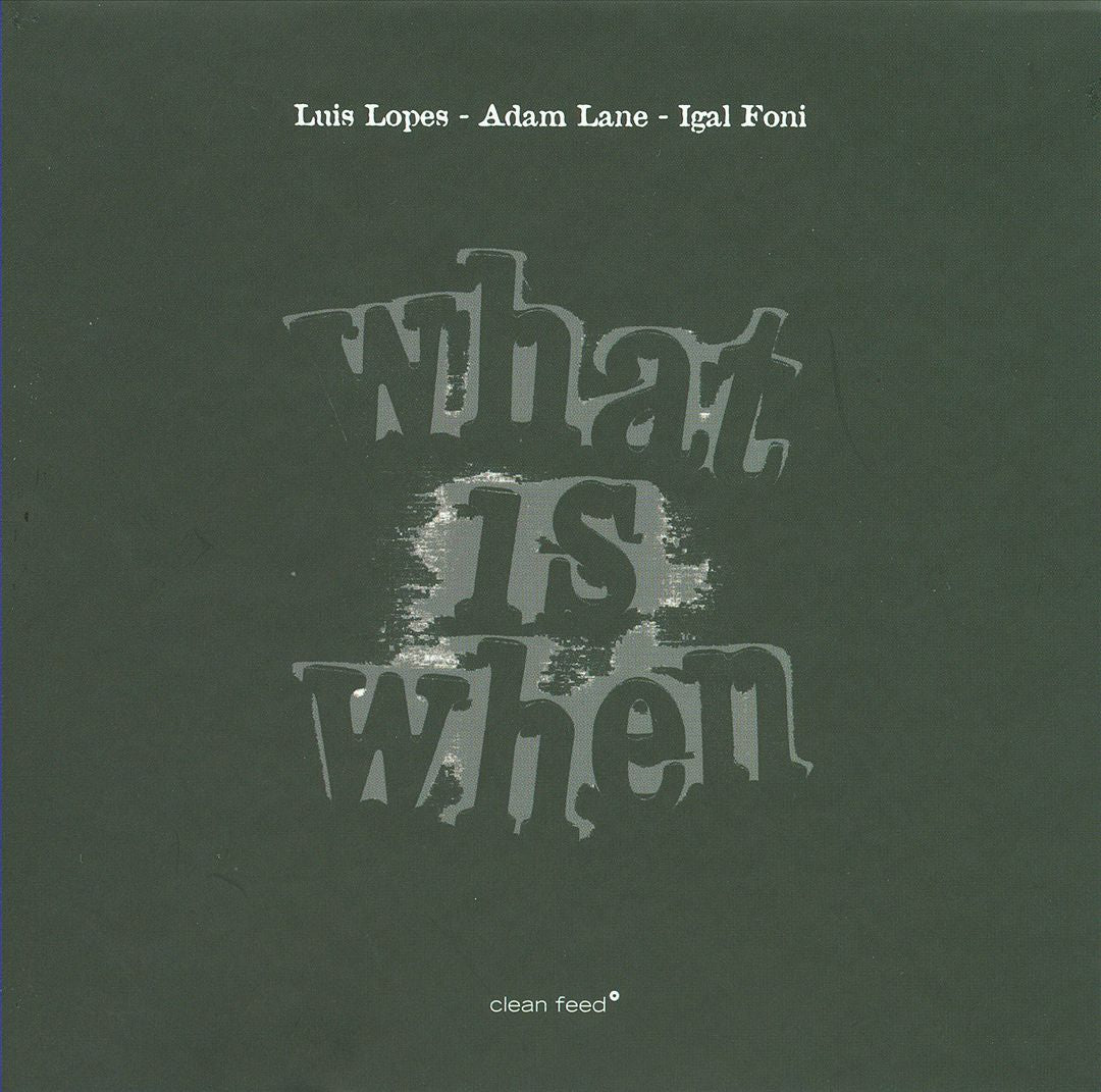 What Is When cover art